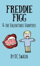 Freddie Figg & the Valentines Vampires