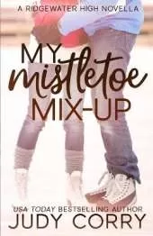 My Mistletoe Mix-Up