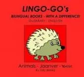 Lingo-go's Bilingual Books: Animals