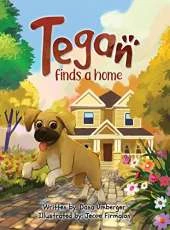 Tegan Finds a Home