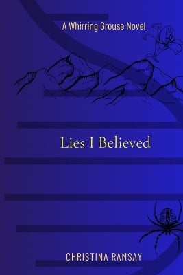 Lies I Believed