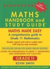 Maths Handbook and Study Guide Grade 11: A comprehensive guide