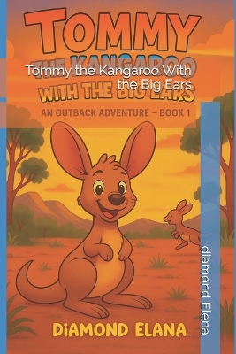 Tommy the Kangaroo With the Big Ears