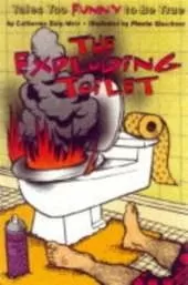 The Exploding Toilet