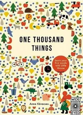 One Thousand Things (Us): Learn Your First Words with Little Mouse