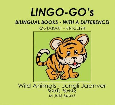 Lingo-go's Bilingual Books: Wild Animals
