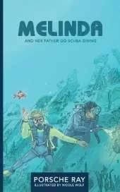 Melinda and Her Father Go Scuba Diving