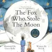 The Fox Who Stole The Moon