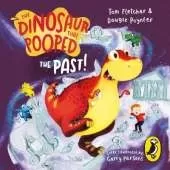 The Dinosaur that Pooped the Past!
