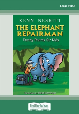 The Elephant Repairman: Funny Poems for Kids
