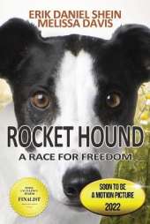 Rocket Hound: A Race for Freedom