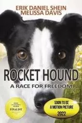 Rocket Hound: A Race for Freedom