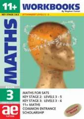 11+ Maths: Maths for SATS, 11+ and Common Entrance