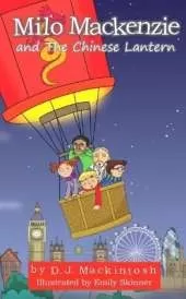 Milo Mackenzie and The Chinese Lantern