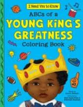 ABC's of a Young King's Greatness Coloring Book