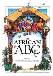 An African ABC: featuring Christopher, Lauren & the Cat