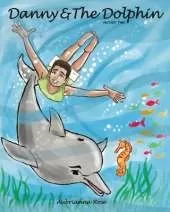 Danny & The Dolphin: Version 2