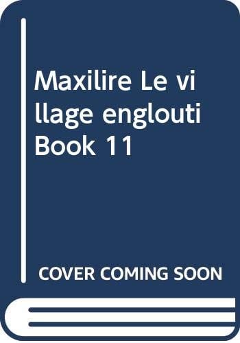 Maxilire Le village englouti Book 11