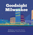 Goodnight Milwaukee