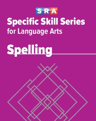 Specific Skill Series for Language Arts - Spelling Book - Level E