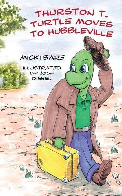 Thurston T. Turtle Moves To Hubbleville