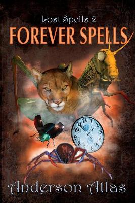 Forever Spells: Lost Spells Book 2