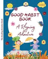 Good Habit Book : A Rhyming Adventure