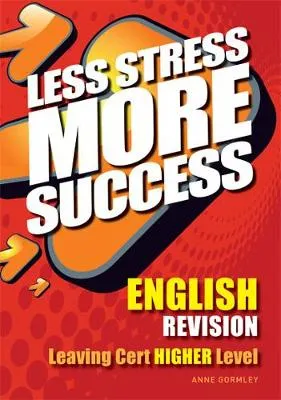 ENGLISH Revision Leaving Cert Higher Level
