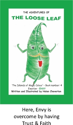 THE LOOSE LEAF: Laurel the Loose Leaf.   Book 4.  Emotion - ENVY