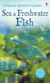 Sea and Freshwater Fish