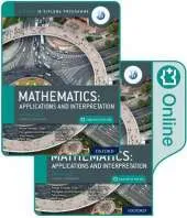 International Baccalaureate Diploma Programme Mathematics: IB Mathematics: applications and interpretation, Higher Level, Print and Enhanced Online Course Book Pack