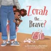 Zorah the...Brave?