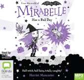 Mirabelle has a Bad Day