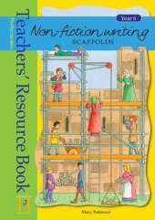 Non-fiction Writing Scaffolds: Year 6