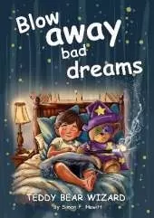 Teddy Bear Wizard and The Lost Confidence