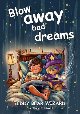 Teddy Bear Wizard and The Lost Confidence