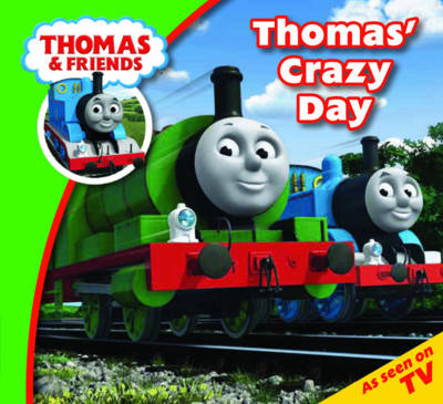 Thomas' Crazy Day