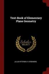 Text-Book of Elementary Plane Geometry