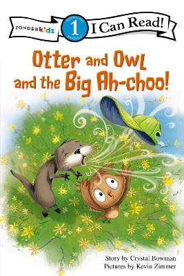 Otter and Owl and the Big Ah-choo!: Level 1