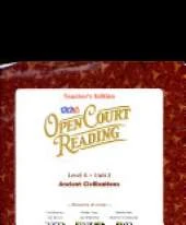 Open Court Reading, Teacher Edition, Unit 2, Grade 6