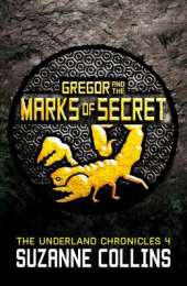 Gregor and the Marks of Secret