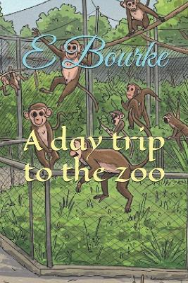 A day trip to the zoo