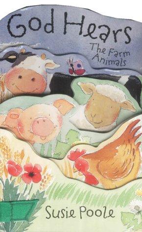 God Hears Farm Animals