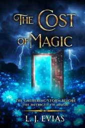 The Cost of Magic: The Gathering Storm before The Intrigue of Magic