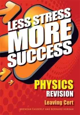 PHYSICS Revision Leaving Cert