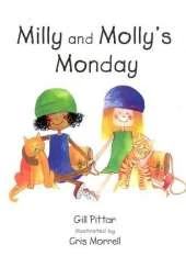Milly and Molly's Monday