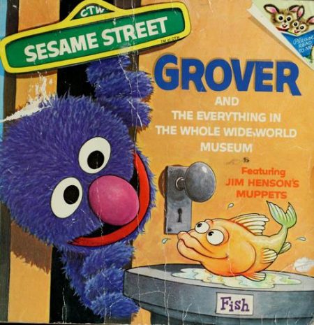 Grover and the Whole Wide World Museum
