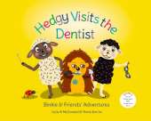 Hedgy Visits the Dentist