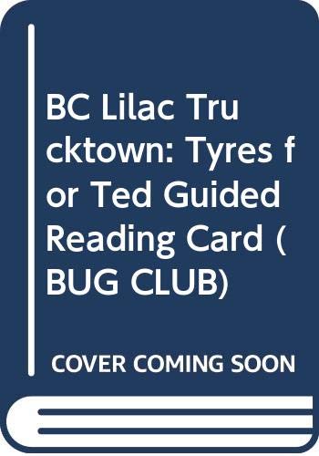 BC Lilac Trucktown: Tyres for Ted Guided Reading Card
