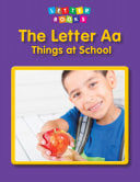 The Letter Aa: Things at School